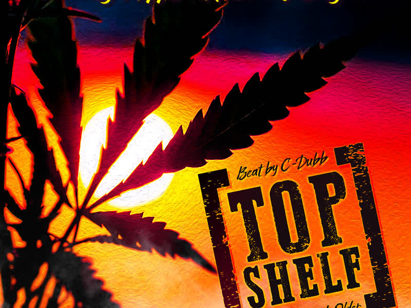 Top Shelf (feat. Jasmyne & C-Dubb)