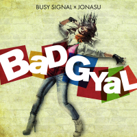 Bad Gyal (Single)