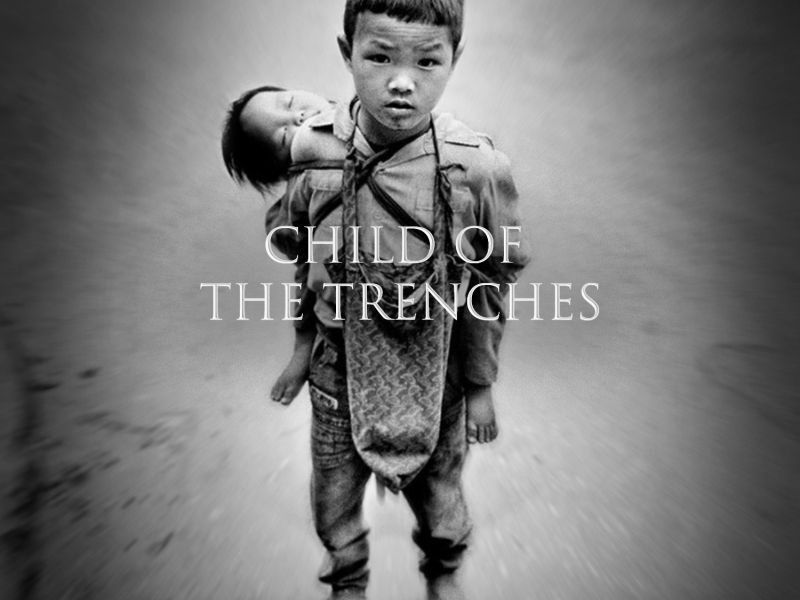 Child of the Trenches