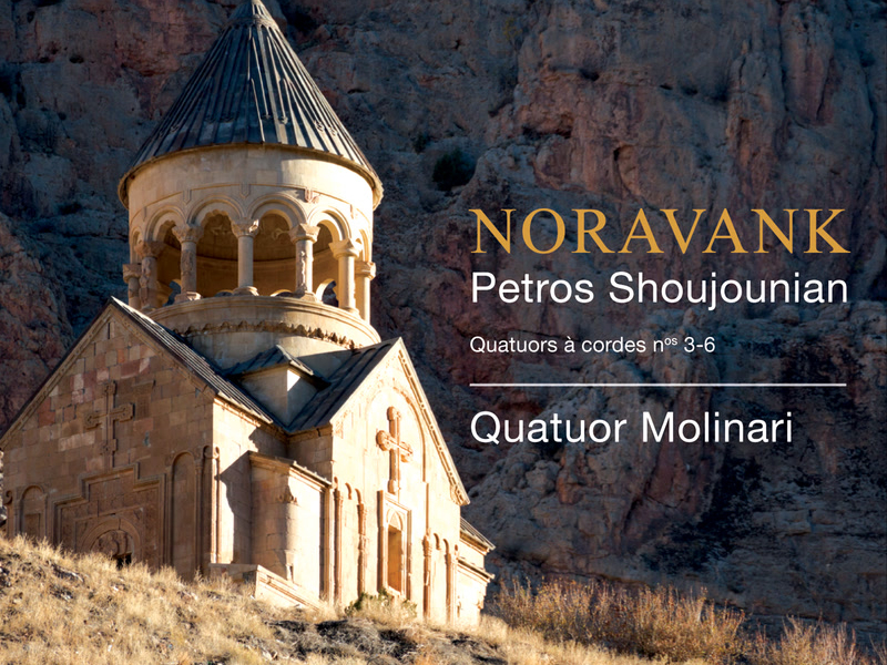 Noravank: Shoujounian's String Quartets Nos. 3-6