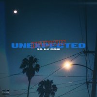 Unexpected (feat. Ally Cocaine)