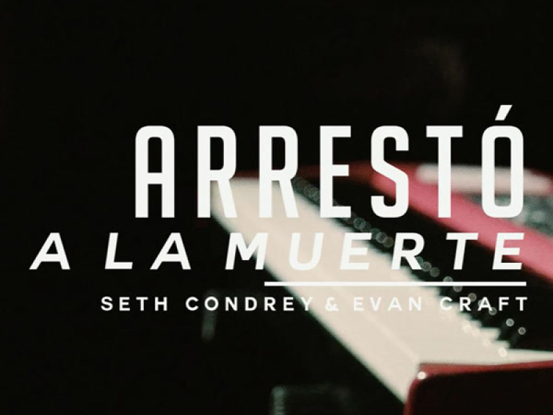 Arrestó a la muerte (Single)