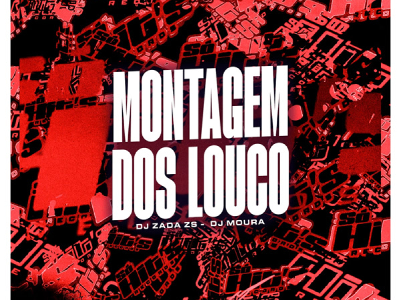 Montagem Dos Louco (Single)
