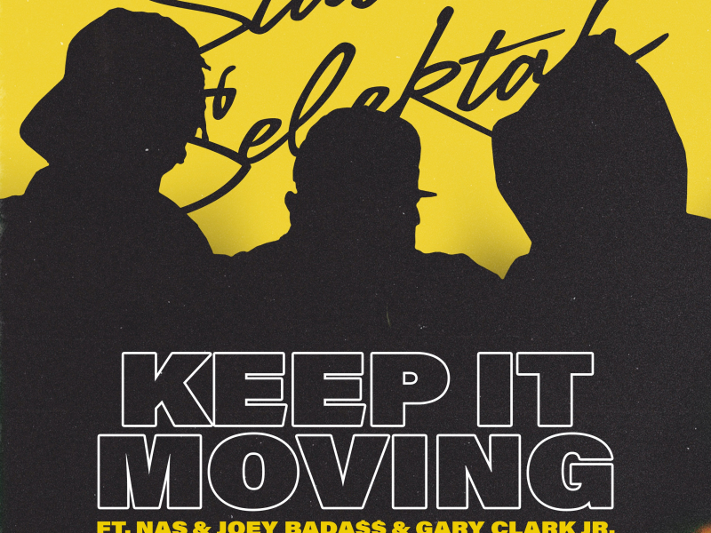 Keep It Moving (Single)