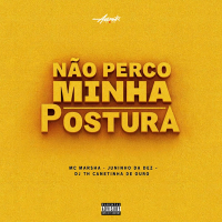 Não perco minha postura (Single)