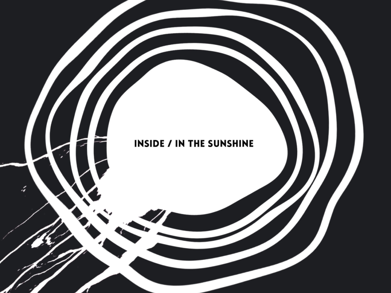 Inside / In the Sunshine (Single)