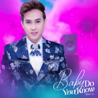 Baby Do You Know (Single)