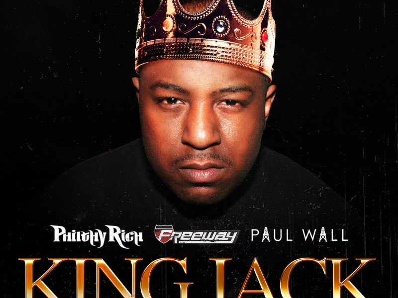 King Jack (feat. Freeway & Paul Wall)