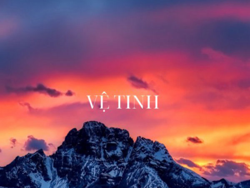 Vệ Tinh (Remix) (Single)