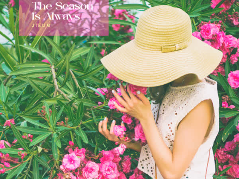 The Season Is Always