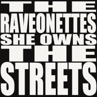 She Owns the Streets (Single)