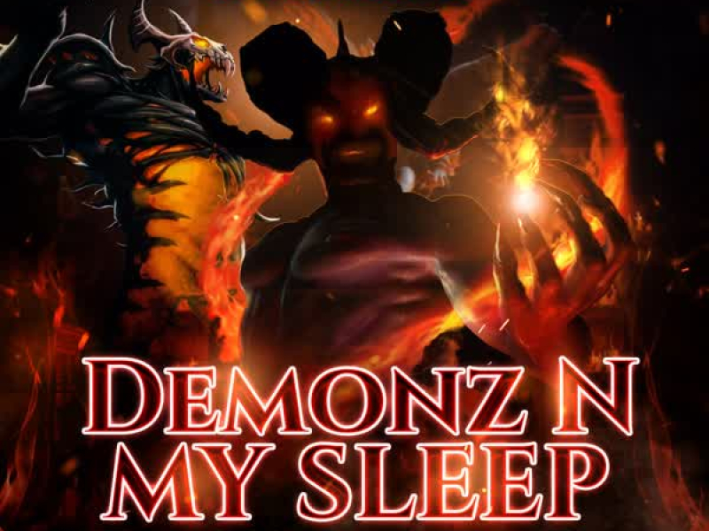 Demonz N My Sleep (feat. Lil Jgo, Sneakz & Lazie Locz) (Single)