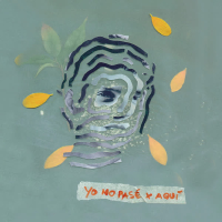 Yo no pasé por aquí (Single)