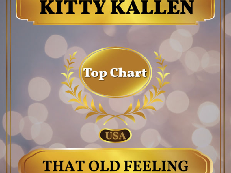 That Old Feeling (Billboard Hot 100 - No 55) (Single)