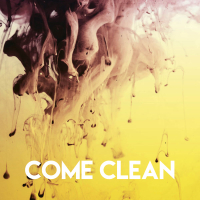 Come Clean (Single)