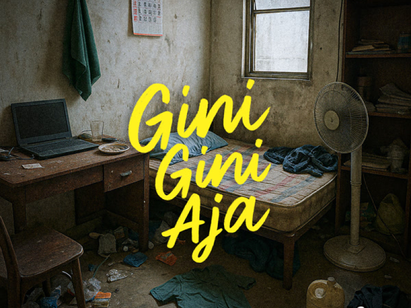 Gini Gini Aja (Single)