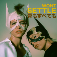 Won't Settle (Single)