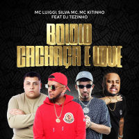 Bololo, cachaça e love (Single)