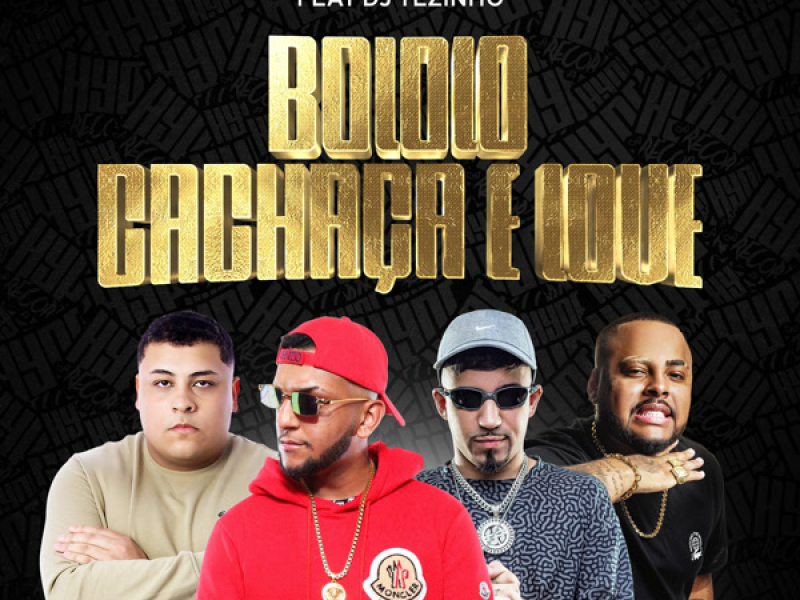 Bololo, cachaça e love (Single)