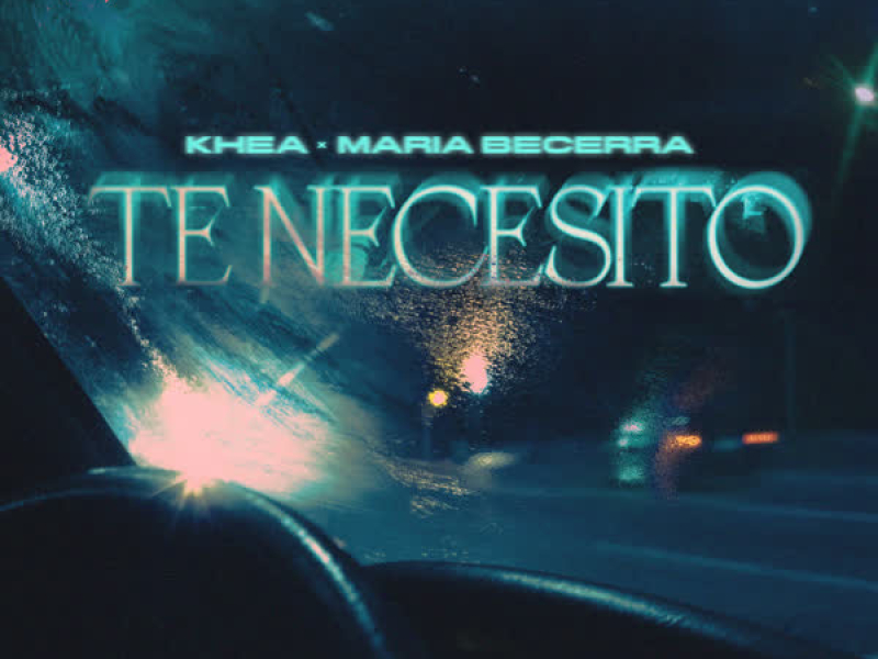 Te Necesito (Single)