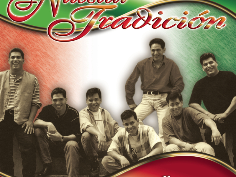 Nuestra Tradicíon