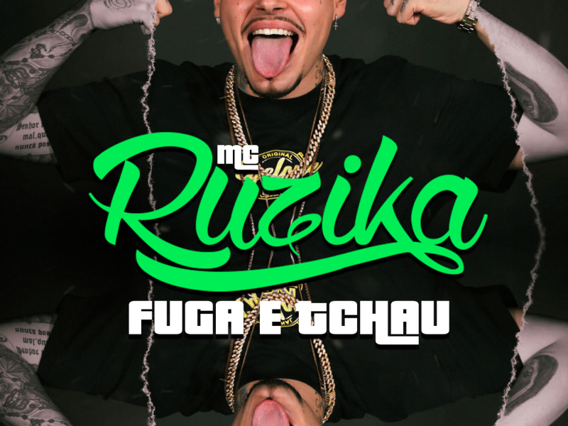 Fuga e Tchau (Single)