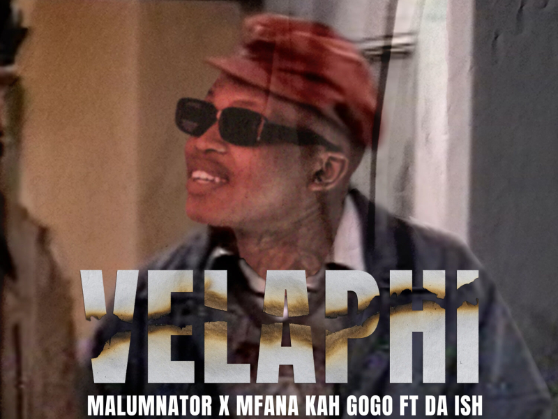 Velaphi (Single)