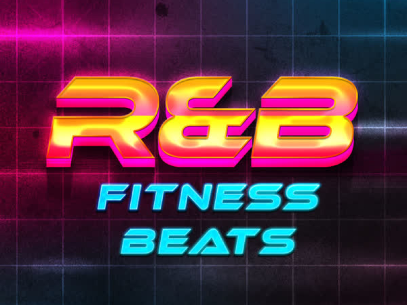 R & B Fitness Beats