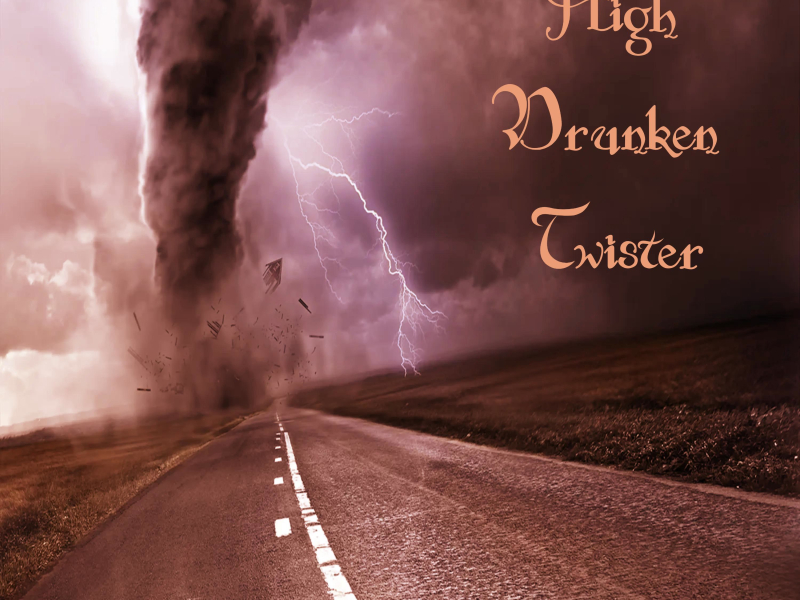 High Drunken Twister (Single)