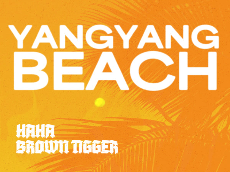 Yang Yang Beach (Single)