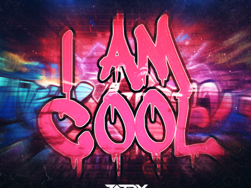 I Am Cool (Single)