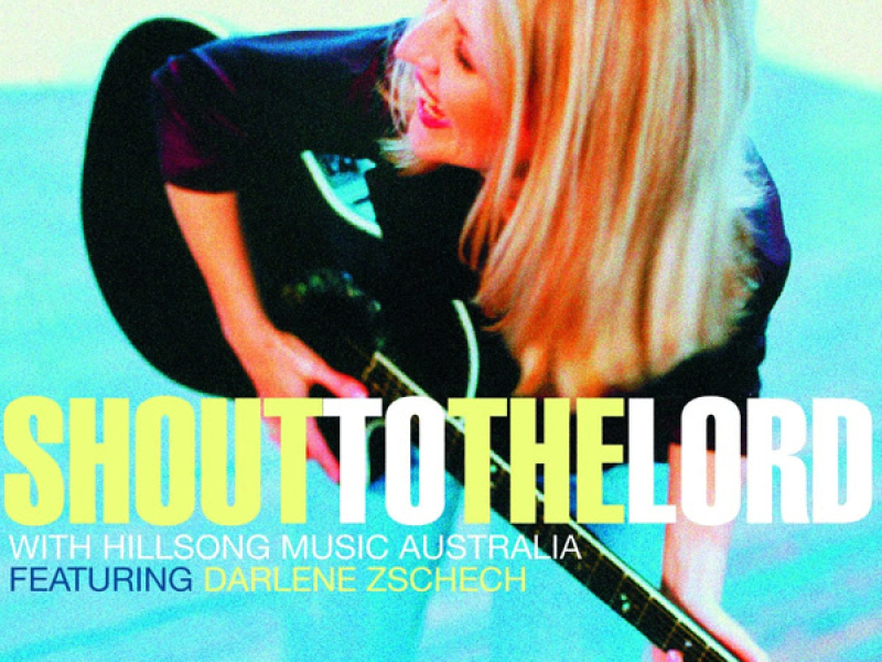 Shout to the Lord (Live)