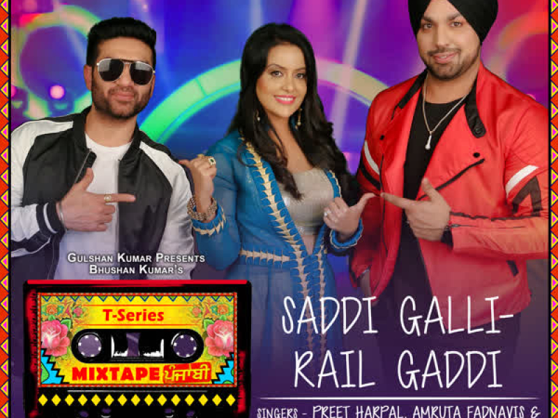 Saddi Galli-Rail Gaddi (From 