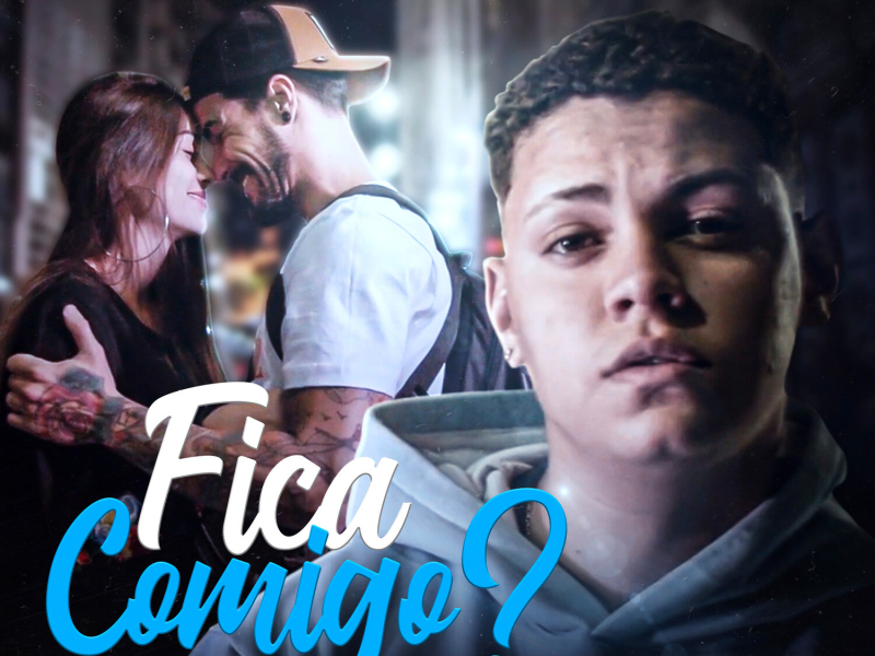 Fica Comigo ? (Single)