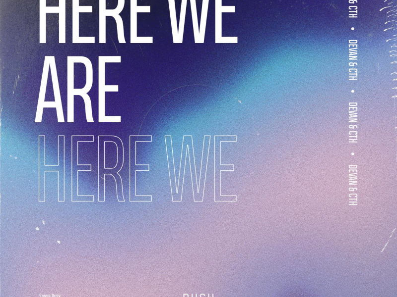 Here We Are (Single)