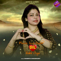 Maine Tera Naam DIL Rakh Diya (Single)