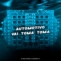 Automotivo Vai Toma Toma (Single)