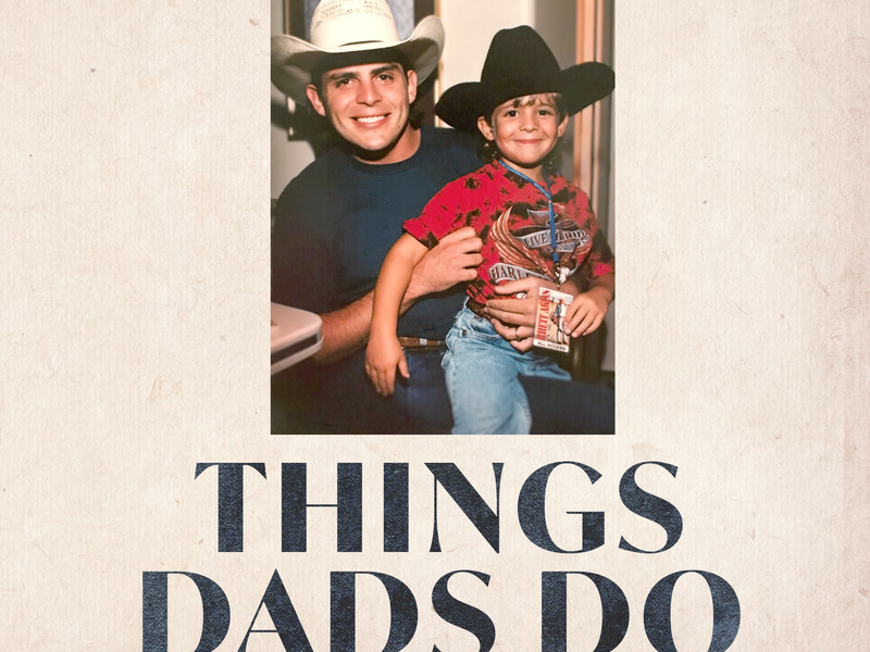 Things Dads Do (Single)