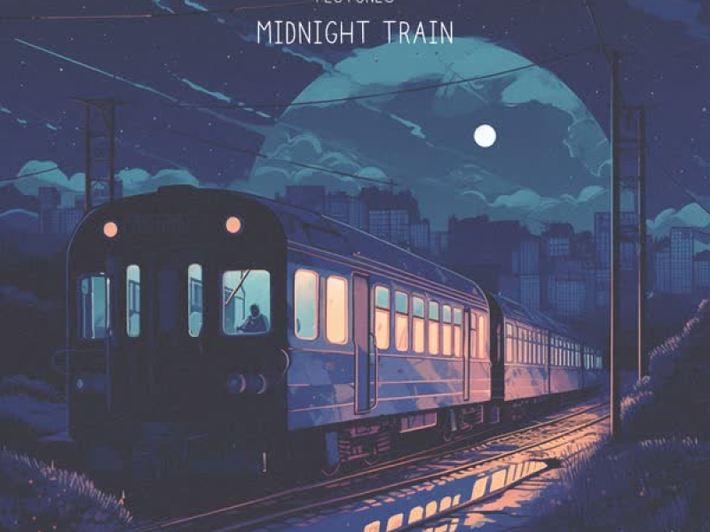 Midnight Train (Single)