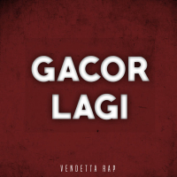 GACOR LAGI (Single)
