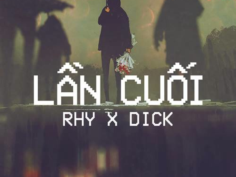 Lần Cuối (Single)