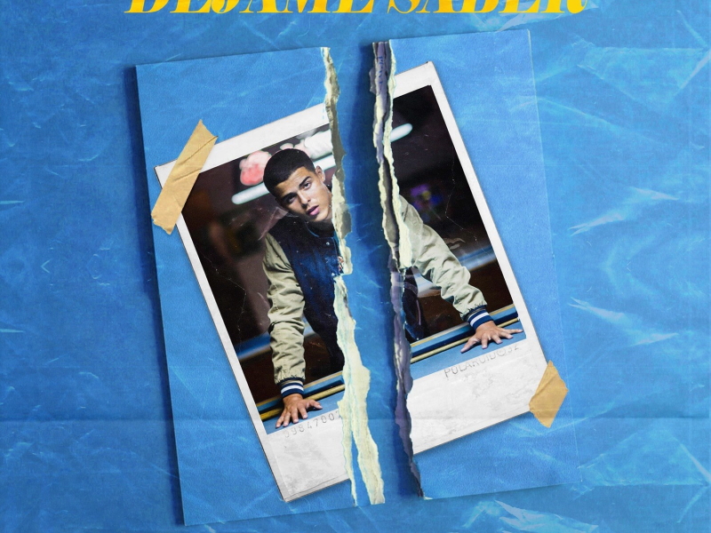 Déjame Saber (Single)