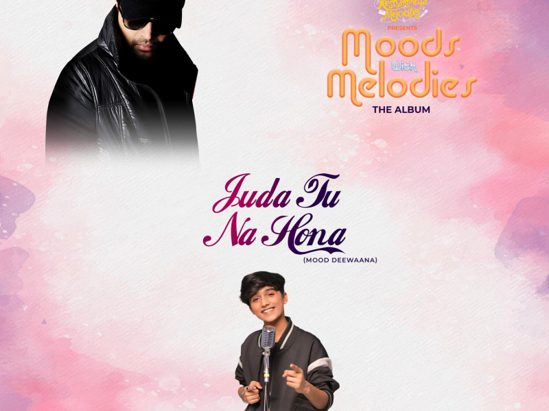 Juda Tu Na Hona (Single)