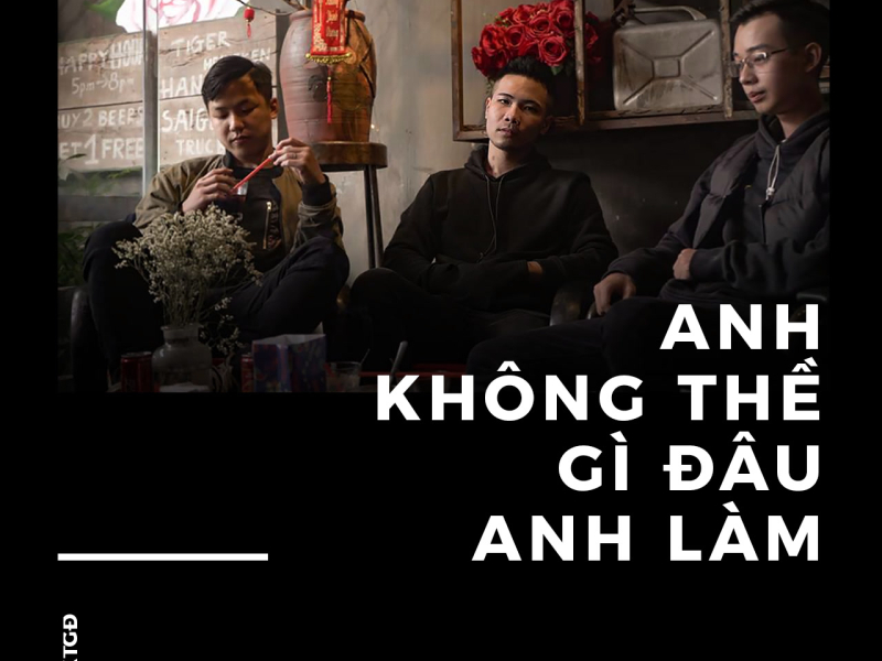 Anh Không Thề Gì Đâu Anh Làm (Single)