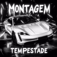 MONTAGEM TEMPESTADE (EP)