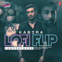 Kabira Lofi Flip (Single)