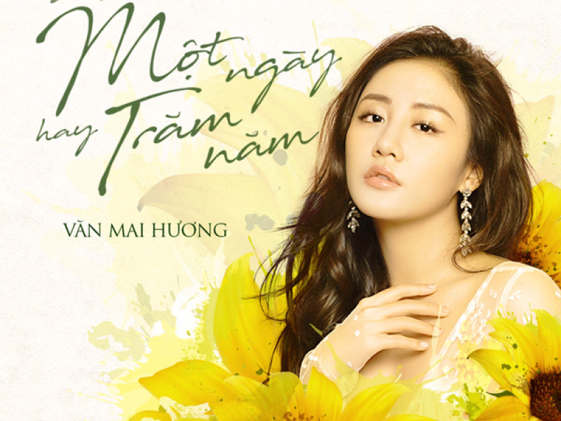 Một Ngày Hay Trăm Năm (Single)