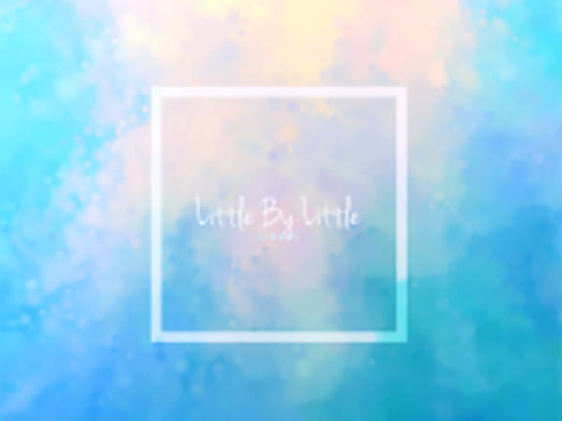 Little By Little