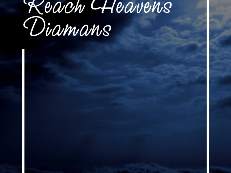 Reach Heavens (Chillout Mix) (Single)