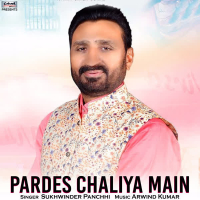 Pardes Chaliya Main - Single